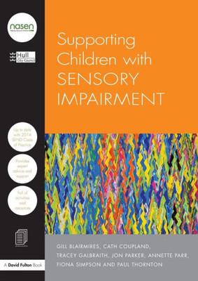 Supporting Children with Sensory Impairment (nasen spotlight)