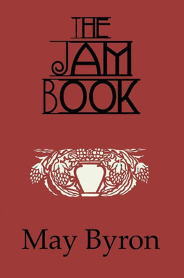 The Jam Book (The Kegan Paul Library of Culinary Arts)