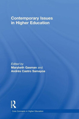 Contemporary Issues in Higher Education (Core Concepts in Higher Education)