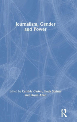 Journalism, Gender and Power