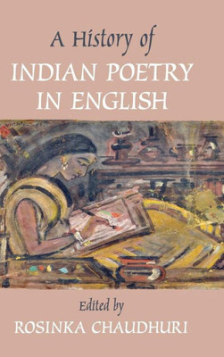 A History of Indian Poetry in English