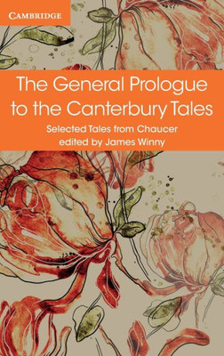 The General Prologue to the Canterbury Tales (Selected Tales from Chaucer)