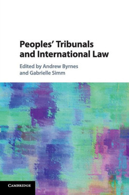 Peoples' Tribunals and International Law