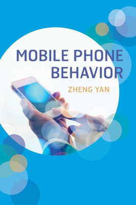 Mobile Phone Behavior