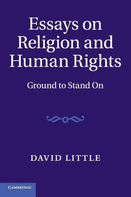Essays on Religion and Human Rights: Ground to Stand On