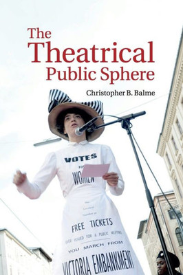 The Theatrical Public Sphere