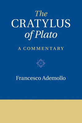 The Cratylus of Plato: A Commentary