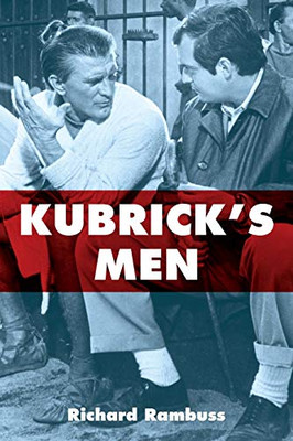 Kubrick's Men - Paperback