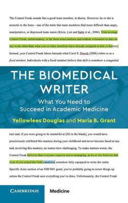 The Biomedical Writer: What You Need to Succeed in Academic Medicine