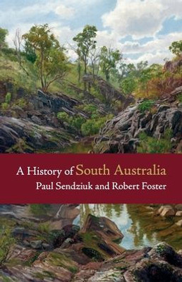 A History of South Australia