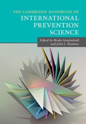 The Cambridge Handbook of International Prevention Science (Cambridge Handbooks in Psychology)