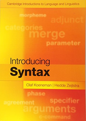 Introducing Syntax (Cambridge Introductions to Language and Linguistics)