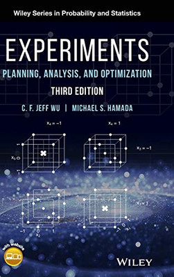 Experiments: Planning, Analysis, and Optimization, 3rd Edition (Wiley Series in Probability and Statistics)