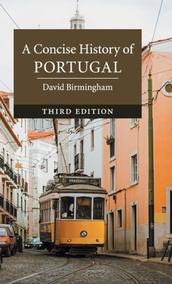 A Concise History of Portugal (Cambridge Concise Histories)