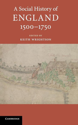 A Social History of England, 1500û1750