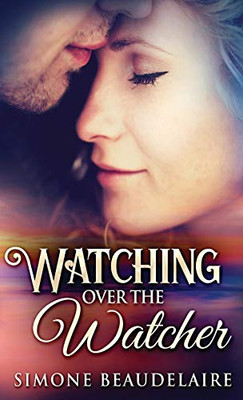 Watching Over The Watcher - 9784910557830