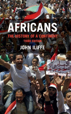 Africans: The History of a Continent (African Studies, Series Number 137)