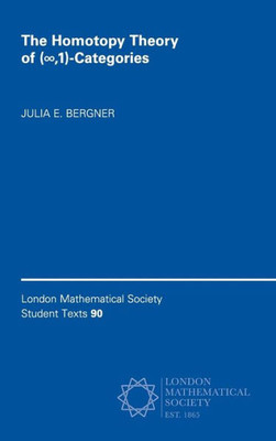 The Homotopy Theory of (8,1)-Categories (London Mathematical Society Student Texts, Series Number 90)
