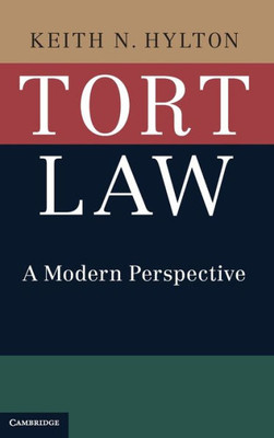 Tort Law: A Modern Perspective