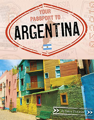 Your Passport to Argentina (World Passport) - Hardcover