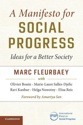 A Manifesto for Social Progress: Ideas for a Better Society