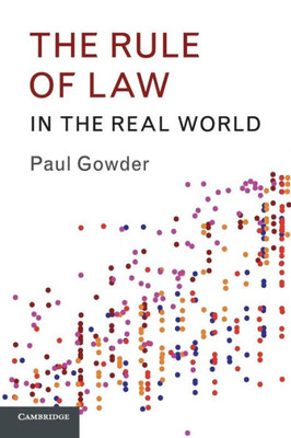 The Rule of Law in the Real World