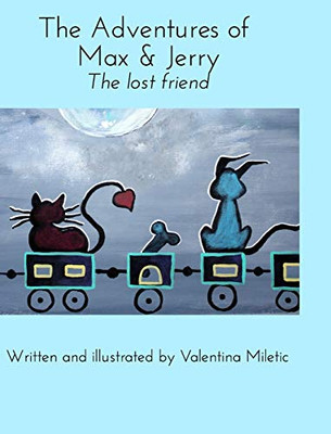 The Adventures of Max & Jerry - Hardcover