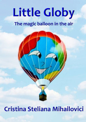 Little Globy - The Magic Balloon In The Air