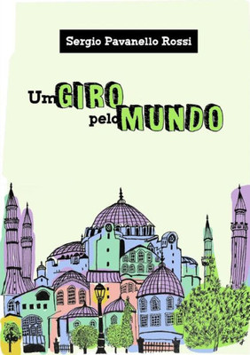 Um Giro pelo mundo (Portuguese Edition)