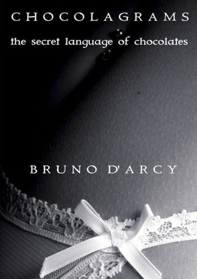 Chocolagrams - The Secret Language of Chocolates