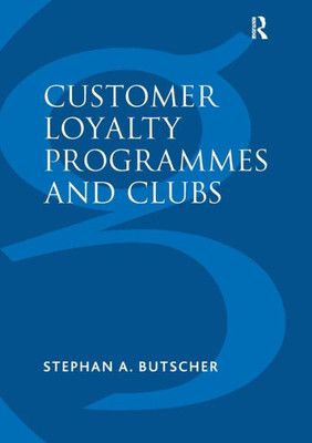 Customer Loyalty Programmes and Clubs