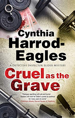 Cruel as the Grave (A Bill Slider Mystery, 22)