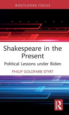 Shakespeare in the Present (Routledge Focus on Literature)