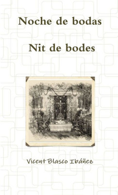 Noche de bodas - Nit de bodes (Spanish Edition)