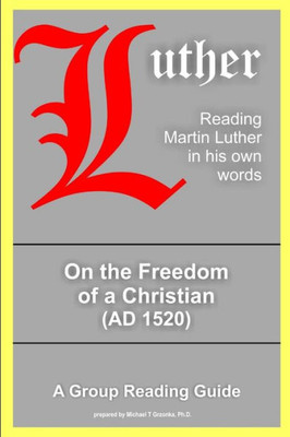 On the Freedom of a Christian