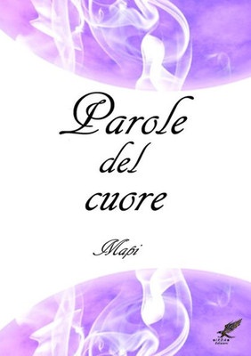 Parole del cuore (Italian Edition)