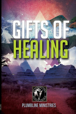 Gifts of Healing