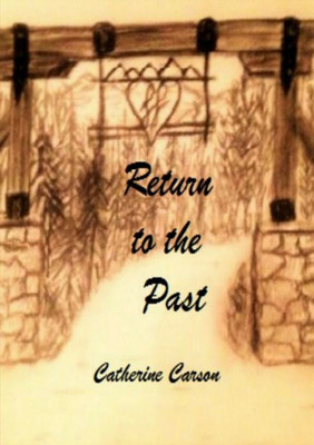 Return to the Past