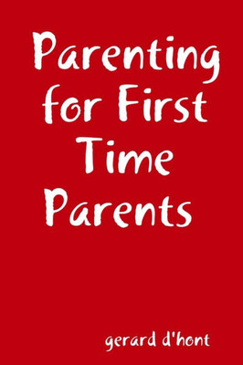 Parenting for First Time Parents