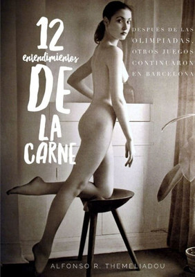 12 entendimientos de la carne (Spanish Edition)