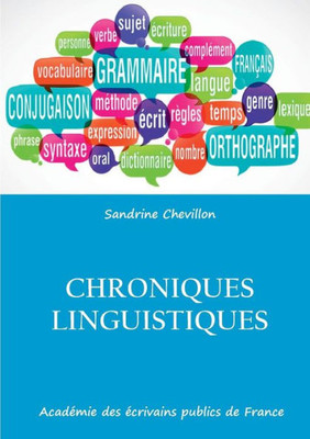 Chroniques linguistiques (French Edition)