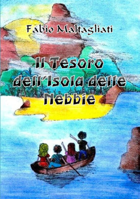 Il Tesoro dell'Isola delle Nebbie (Italian Edition)