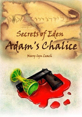 Secrets of Eden - Adam's Chalice