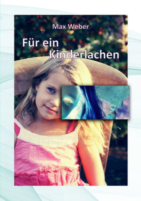 F?r ein Kinderlachen (German Edition)