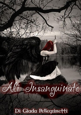 Ali Insanguinate (Italian Edition)