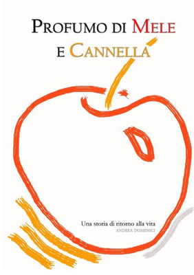 Profumo di mele e cannella (Italian Edition)