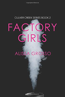 Factory Girls - Hardcover