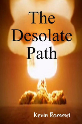 The Desolate Path