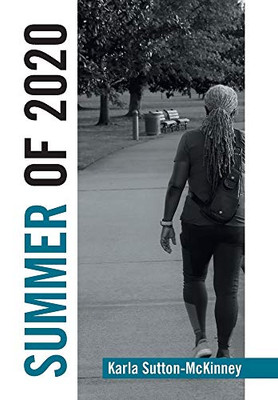 Summer of 2020 - Hardcover