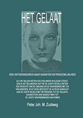 Het Gelaat - Een ontdekkingsreis naar karakter en persoonlijkheid (Dutch Edition)